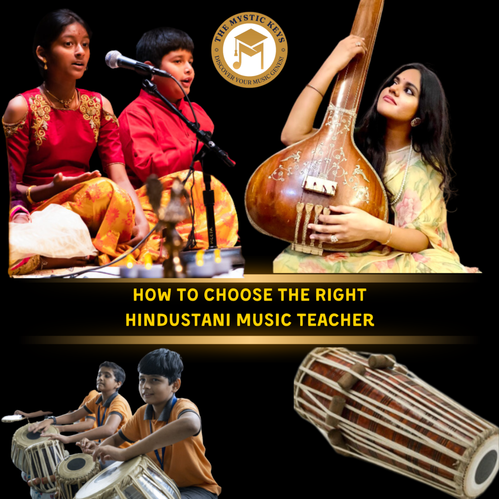 How to Choose the Right Hindustani Music Teacher