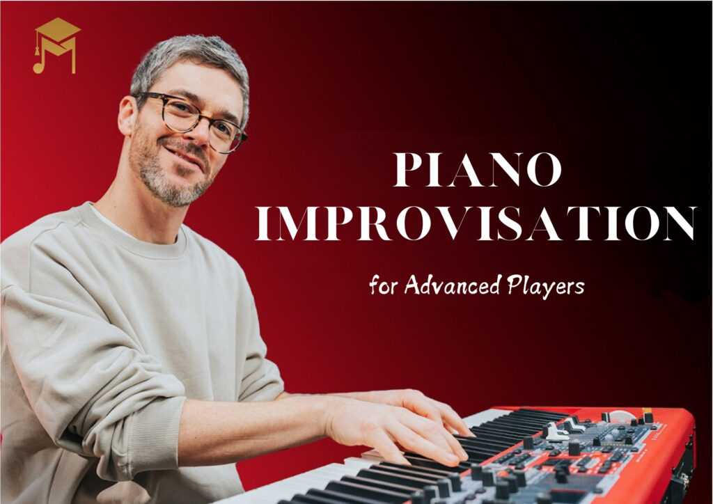 learn piano improvisation for advanced players