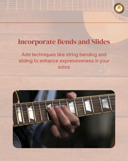 Incorporate Bends and Slides | Guitar Soloing