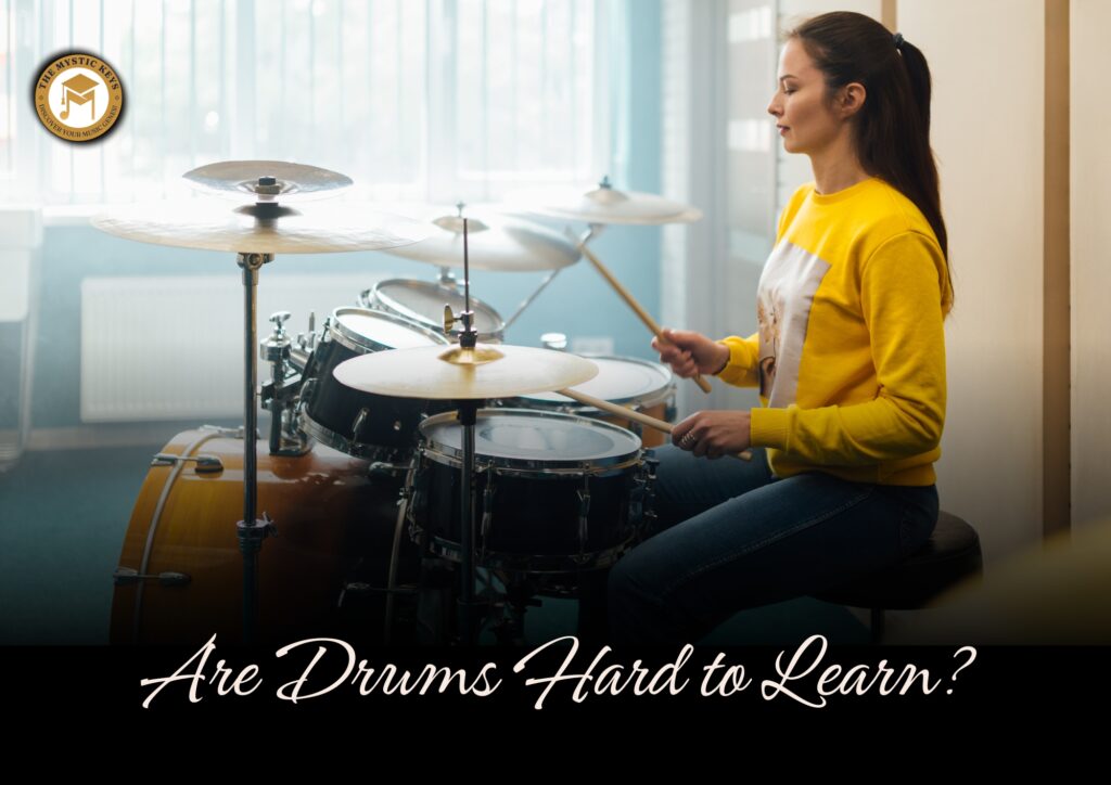 drums are hard to learn