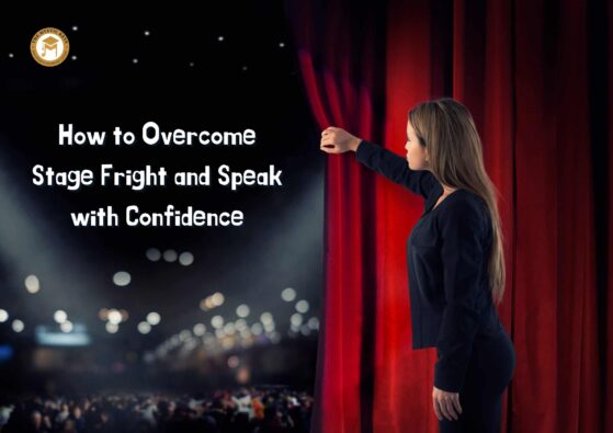 Overcome Stage Fright