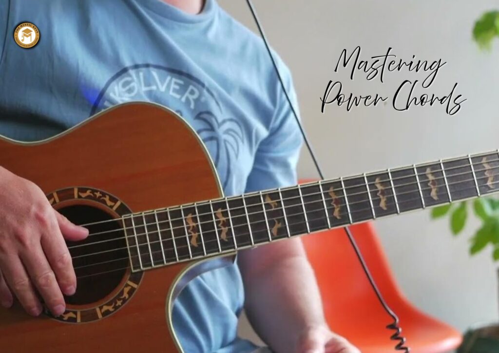 Mastering Power Chords