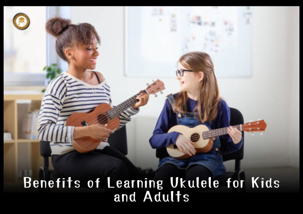 Benefits of learning ukulele
