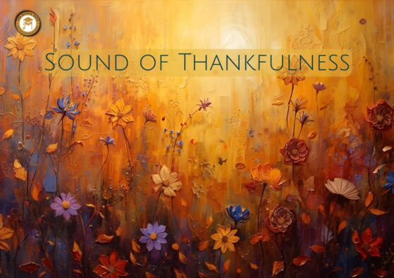 Sound of Thankfulness