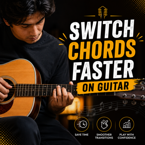 Switch Chords Faster on Guitar
