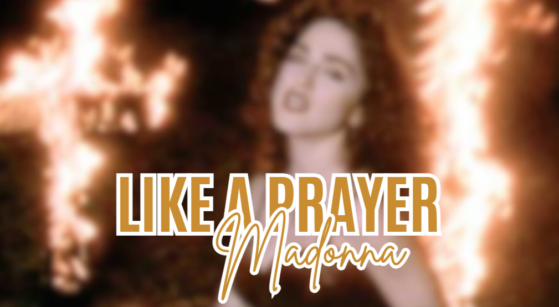 "Like a Prayer" – Madonna