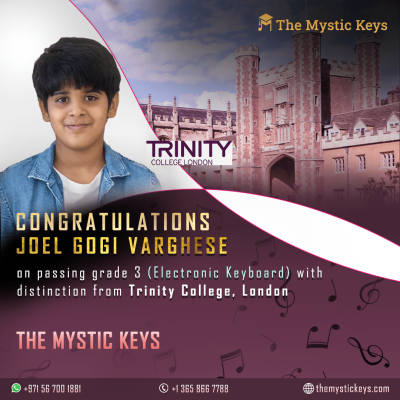 Student top performer & achiever - Student at the mystic keys, Joel Gogi Varghese passed trinity exams grade 3 in electronic keyboard with distinction